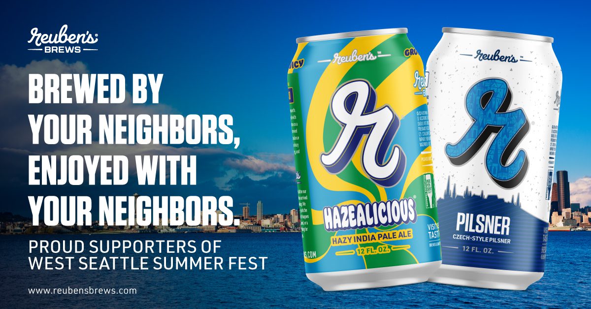 Two Reuben’s Brews beer cans, Hazealicious and Pilsner, are displayed against a Seattle skyline with promotional text supporting West Seattle Summer Fest.
