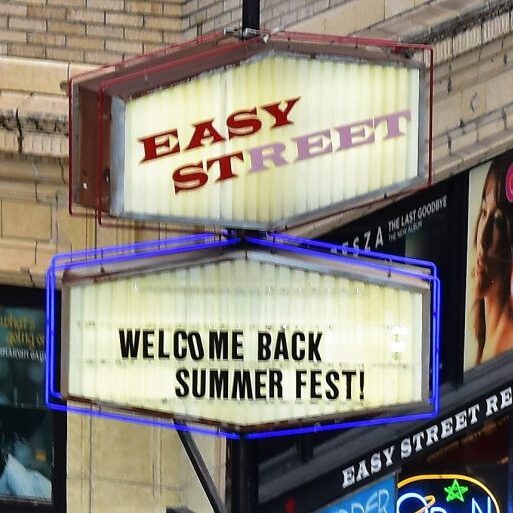 Sign at Easy street that says Welcome Back Summerfest